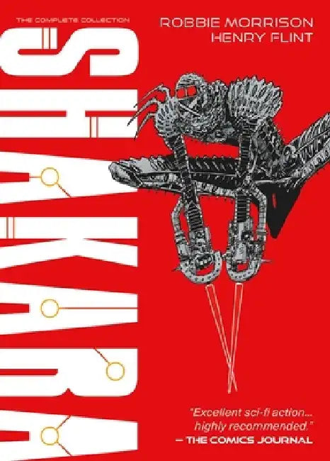 Shakara - The Complete Collection by Robbie Morrison