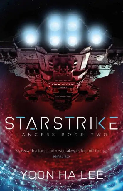 Starstrike by Yoon Ha Lee