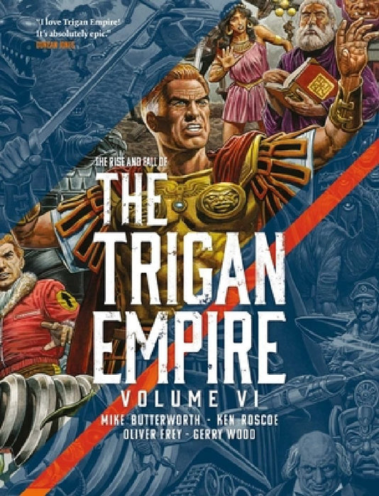 The Rise and Fall of the Trigan Empire volume VI by Mike Butterworth
