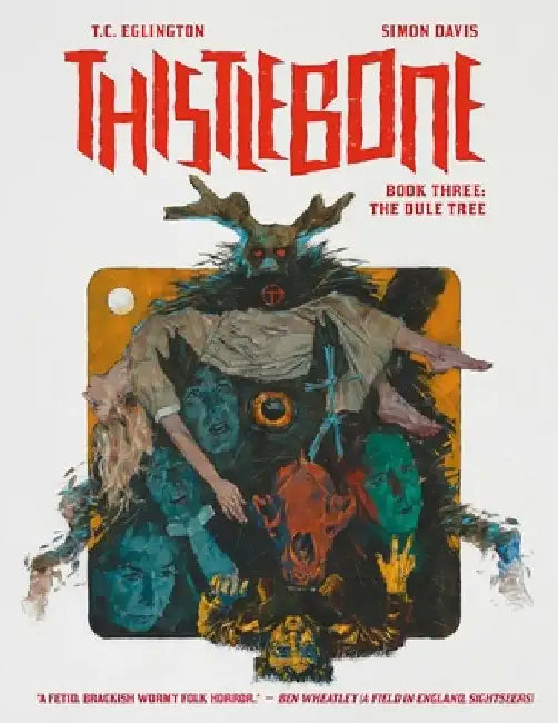 Thistlebone Book Three: The Dule Tree by T.C. Eglington