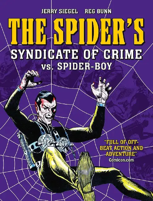 Spider's Syndicate of Crime vs. Spider-Boy by Jerry Siegel
