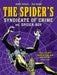Spider's Syndicate of Crime vs. Spider-Boy by Jerry Siegel