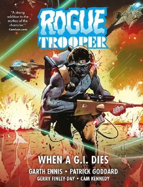 Rogue Trooper: When a G.I. Dies by Garth Ennis, Gerry Finley-Day, Patrick Goddard
