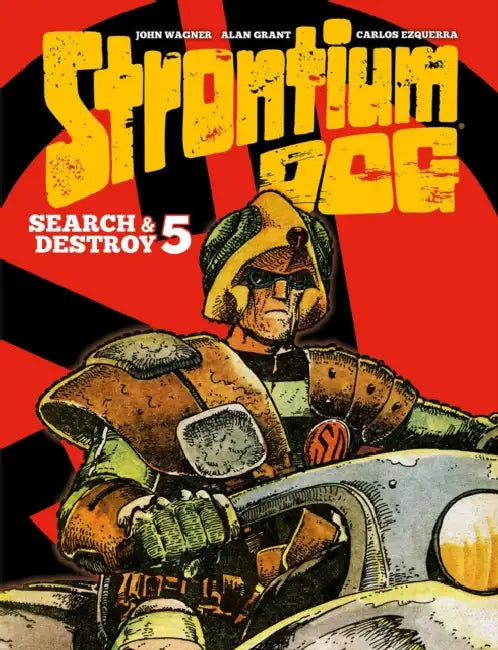 Strontium Dog: Search and Destroy 5 by Alan Grant