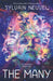 The Many by Sylvain Neuvel