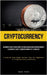 Cryptocurrency: Beginner's Guide to Investing: Bitcoin & Blockchain Cryptocurrency: A Beginner's Guide to Understanding the Technology (A Step-By-Step by Ritter, Russel