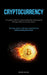 Cryptocurrency: A Complete Guide To Understanding The Fundamentals Of Crypto With Investment Advice (The Easy Guide To Bitcoin Investing And Understan by Rodolfo Sanchez