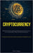 Cryptocurrency: Methods For Enhancing Revenue By Incorporating Cryptocurrency As A Payment Option Within Your Business Operations (The Genesis, Develo by Rodriguez, Nathan