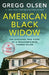 American Black Widow: The shocking true story of a preacher's wife turned killer by Gregg Olsen