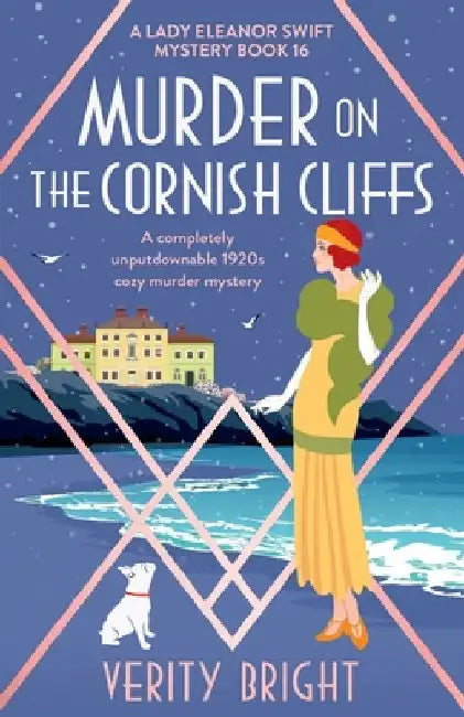 Murder on the Cornish Cliffs: A completely unputdownable 1920s cozy murder mystery by Bright, Verity