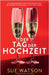 Der Tag der Hochzeit: Ein Psychothriller voller Twists by Watson, Sue
