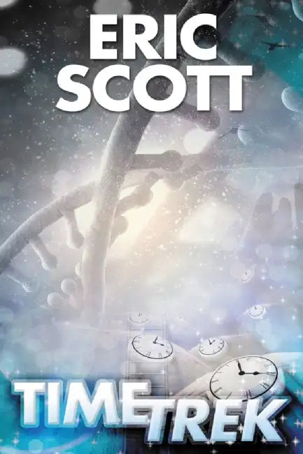 Time Trek by Eric Scott