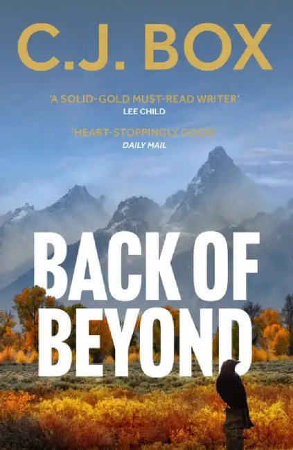 Back of Beyond by C.J. Box