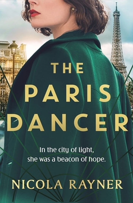 The Paris Dancer by Nicola Rayner