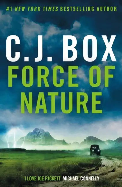 Force of Nature by C.J. Box