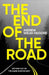 The End of the Road by Andrew Welsh-Huggins