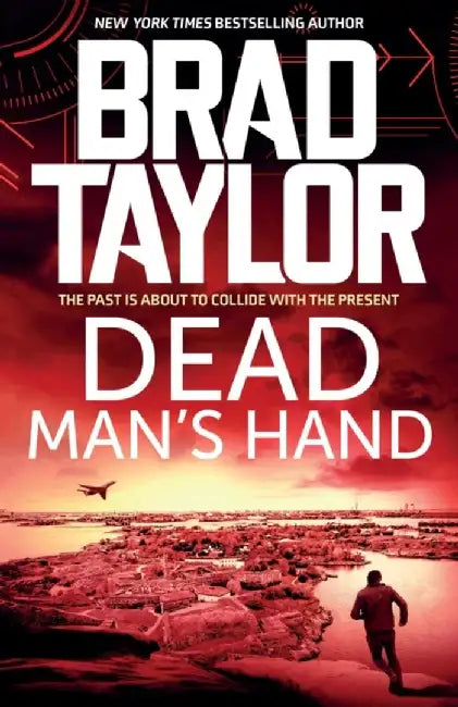 Dead Man's Hand by Brad Taylor