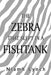The Zebra That Slept in a Fishtank by Niamh Lynch