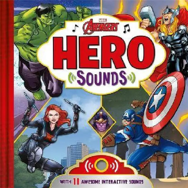 Marvel Avengers: Hero Sounds by Marvel Entertainment International Ltd