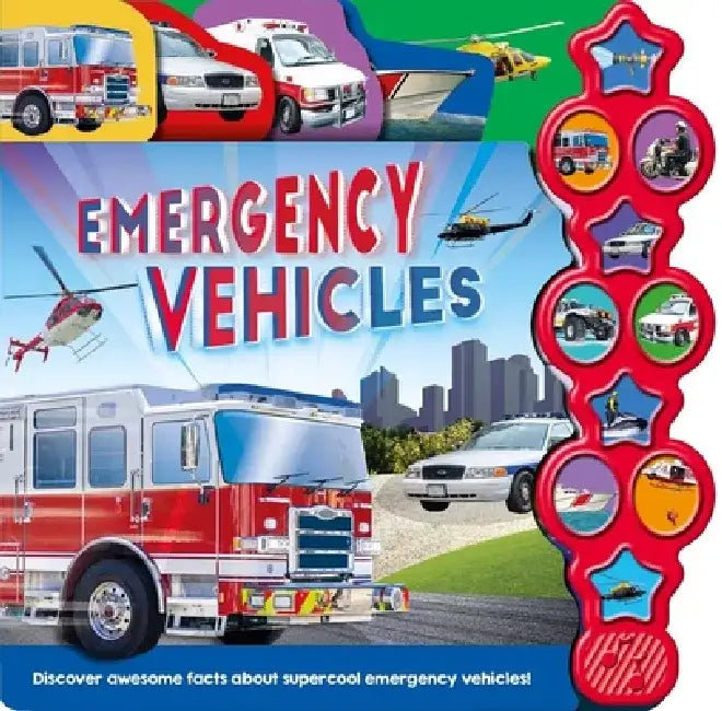 Emergency Vehicles: Interactive Children's Sound Book with 10 Buttons by Igloobooks