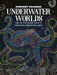 Midnight Coloring: Underwater Worlds: Color in Intricate White Line Art to Transform the Midnight Black Pages by Igloobooks