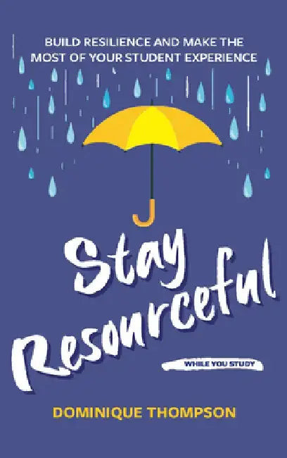 Stay Resourceful While You Study by Dominique Thompson