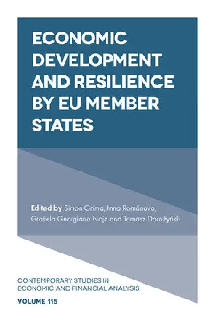 Economic Development and Resilience by EU Member States by Simon Grima