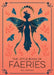 The Little Book of Faeries: An Enchanting Introduction to the World of Fae Folk by Francis Nightingale
