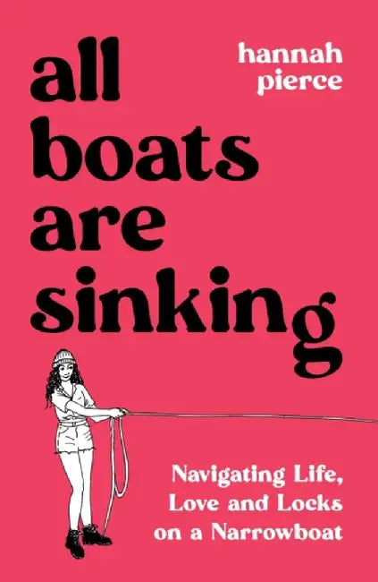 All Boats Are Sinking by Hannah Pierce