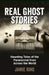 Real Ghost Stories by Jamie King