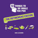 52 Things to Do While You Poo: The Retirement Edition by Hugh Jassburn