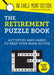 The Retirement Puzzle Book: Activities and Games to Keep Your Mind Active by Summersdale Publishers