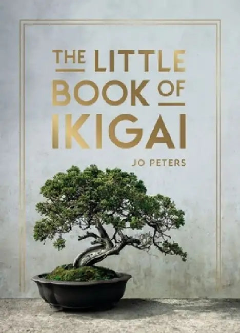 The Little Book of Ikigai: An Introduction to the Japanese Philosophy of Leading a Happy and Meaningful Life