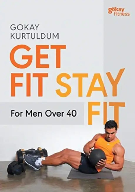 Get Fit Stay Fit For Men Over 40 by Petra; Winfield, Fiona; Howarth, Richard; Mazhar, Muhammad Molthan-Hill