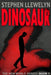 Dinosaur: The New World Series Book One by Stephen Llewelyn