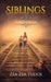 Siblings: As Above So Below by Zsa Zsa Tudos