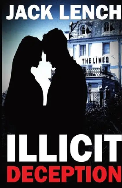Illicit Deception by Jack Lench