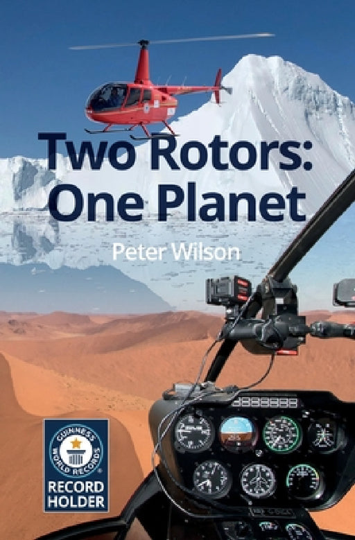 Two Rotors: One Planet by Peter Wilson