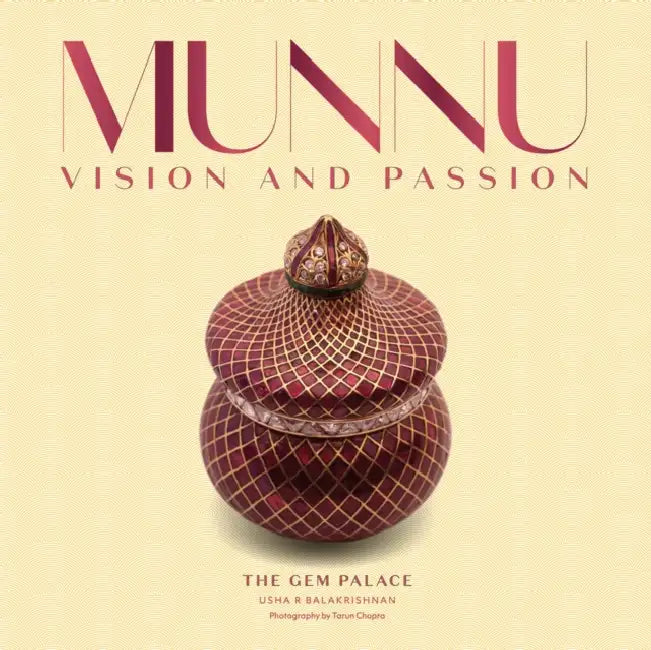 Munnu: Vision and Passion by Usha R. Balakrishnan