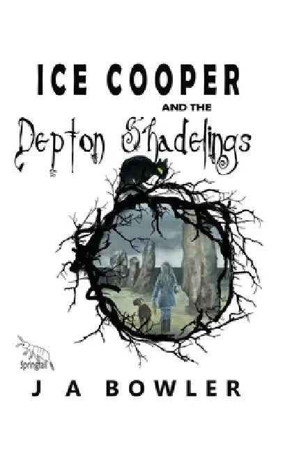 Ice Cooper and the Depton Shadelings by J. a. Bowler