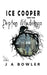 Ice Cooper and the Depton Shadelings by J. a. Bowler