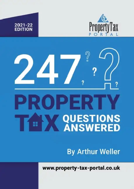 247 Property Tax Questions Answered 202122 by Arthur Weller