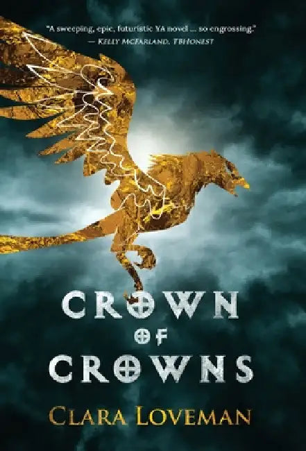 Crown of Crowns by Loveman, Clara