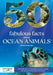 50 Fabulous Facts About Ocean Animals by Gloria Barnett