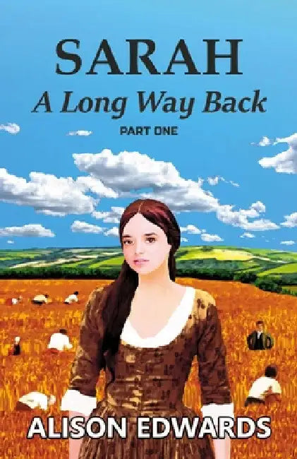 Sarah: A Long Way Back by Alison Edwards