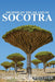 Socotra: Memoir on the Island of Socotra by James Wellsted, Ibn Al Hamra