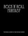 Rock 'n' Roll Fantasy by David Roberts