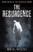 The Resurgence by Rick Wood