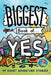 The Biggest Book of Yes: 49 Short Adventure Stories by Jon Doolan