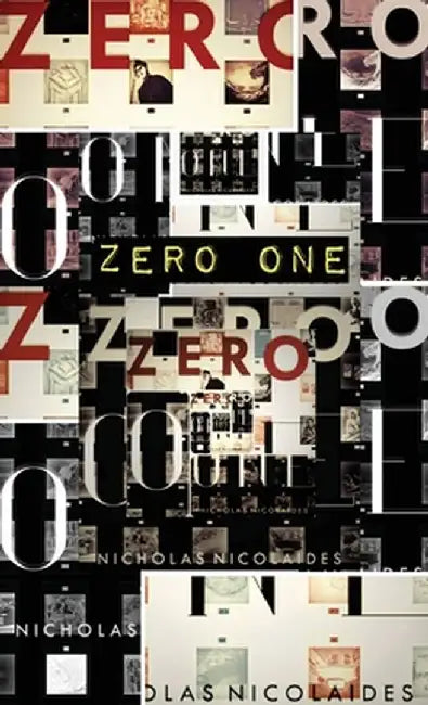 Zero One by Nicholas Nicolaides